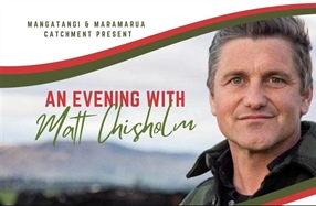 An evening with Matt Chisholm - Maramarua, Waikato