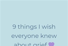 9 things I wish everyone knew about grief…by Dr Lucy Hone